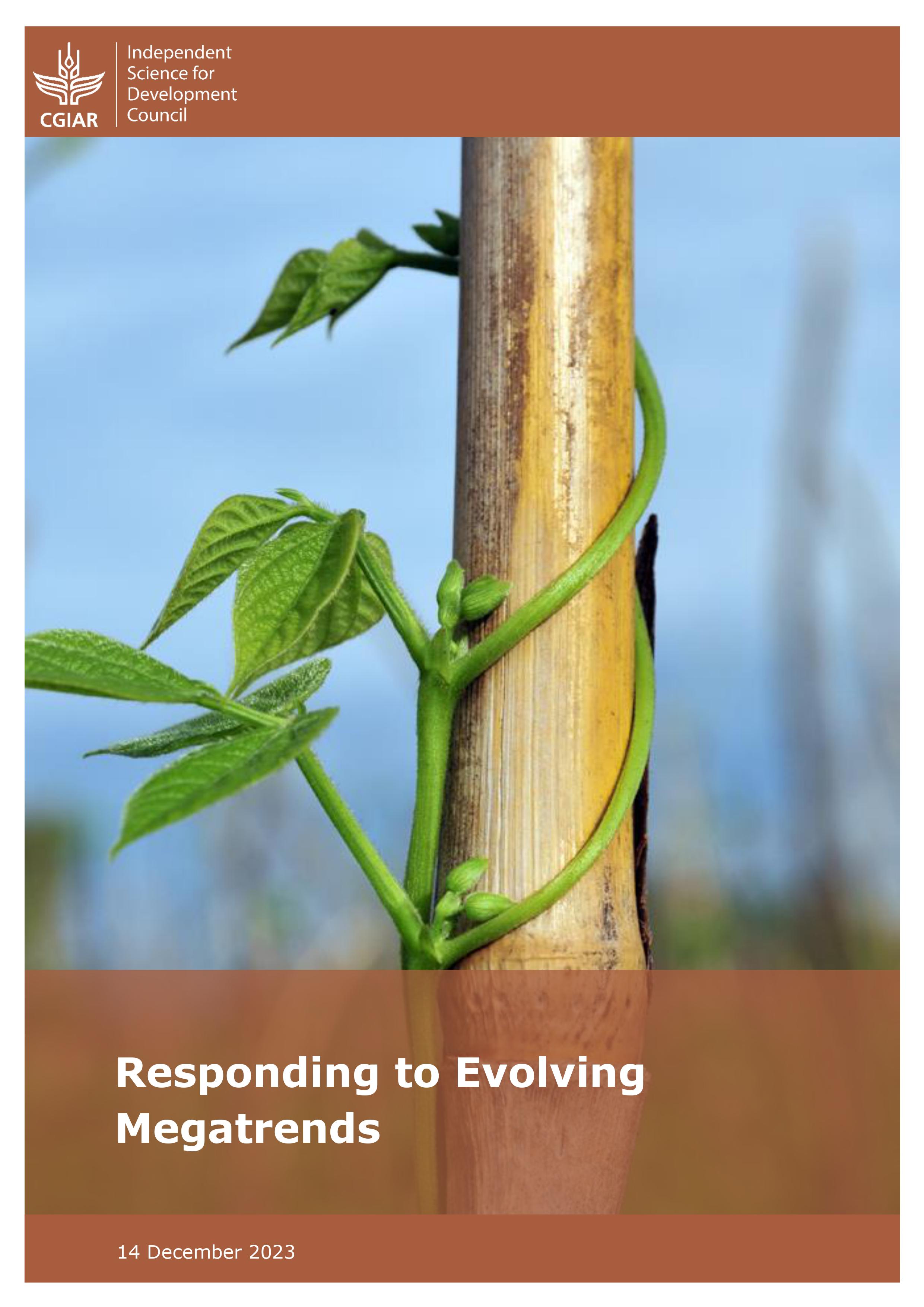 Responding To Evolving Megatrends IAES CGIAR Independent Advisory Responding To Evolving Megatrends IAES CGIAR Independent Advisory